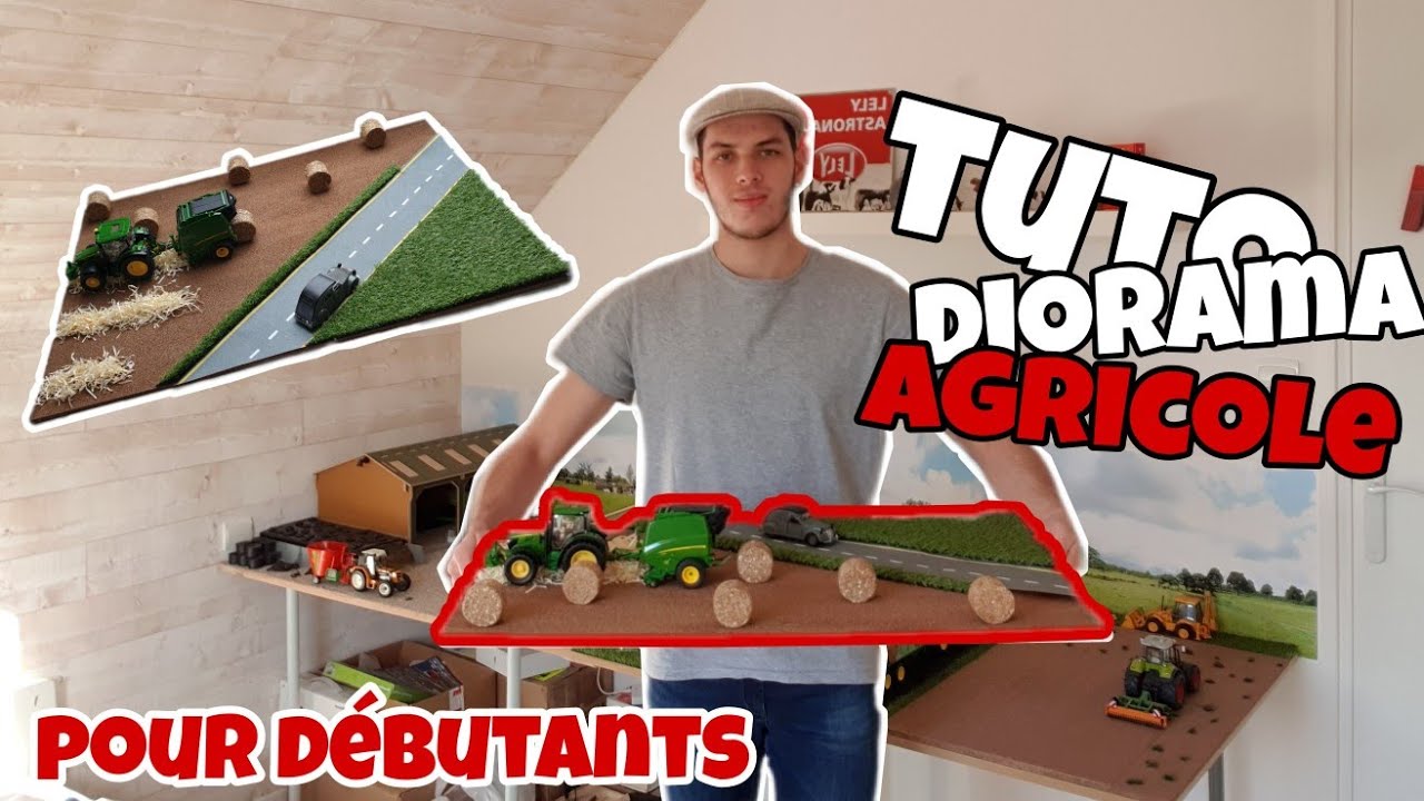 Tuto diorama agricole débutant