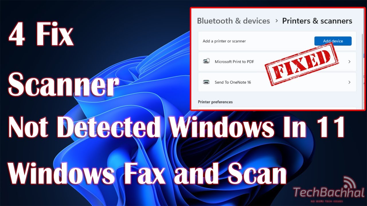 Scanner Not Detected Windows 11 FIX - Windows Fax and Scan