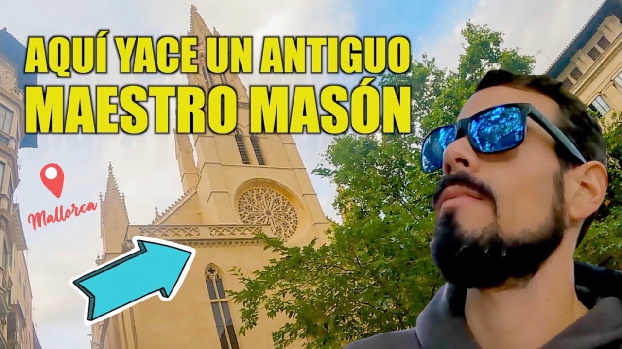 La iglesia más ANTIGUA de Mallorca I Ep. 2 Masonería en #España 🇪🇸
