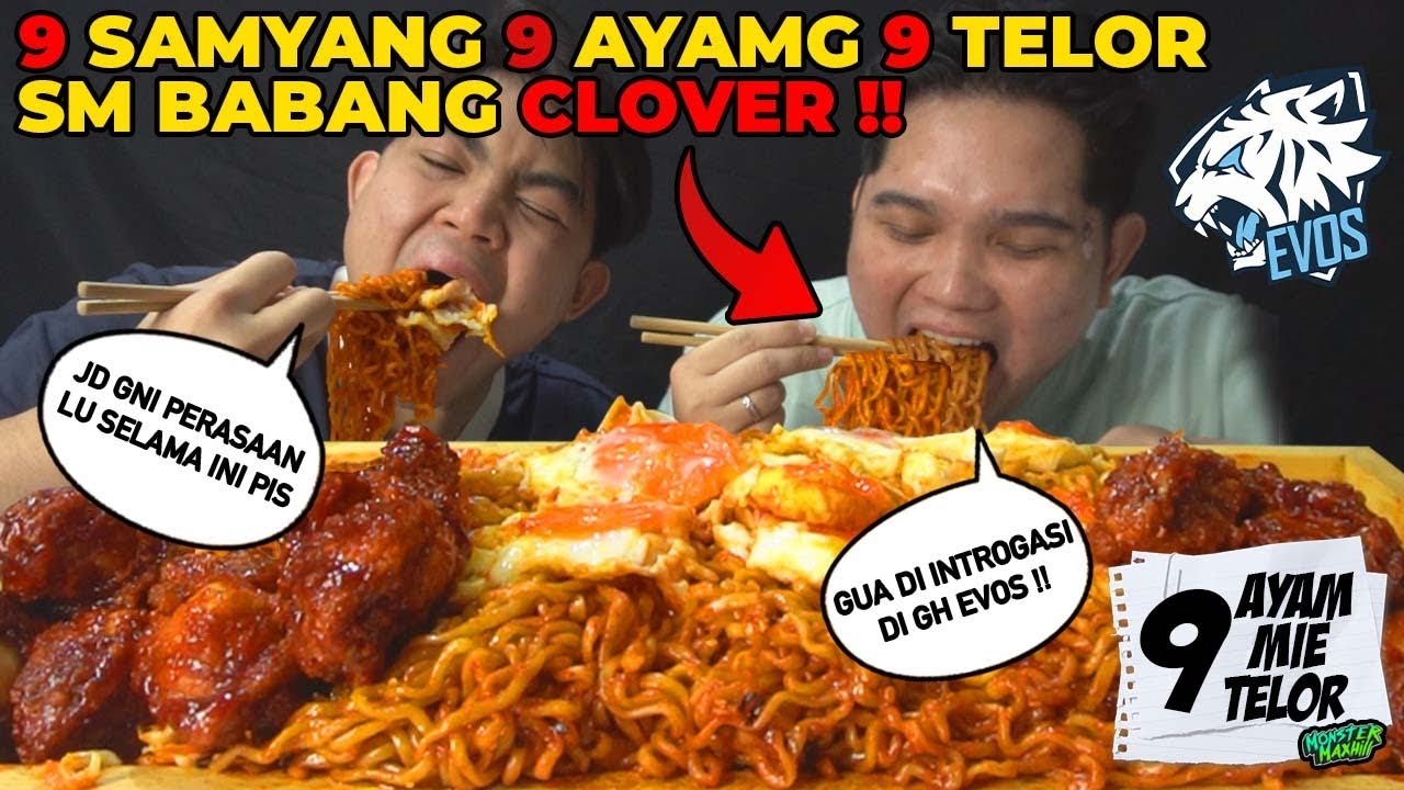 ENAKNYA MUKBANG + DENGER CURHATAN MSLH CLOVER DGN EVOS ‼️MUKBANG 9 SAYANG 9 TELOR 9 AYAM RICHEESE