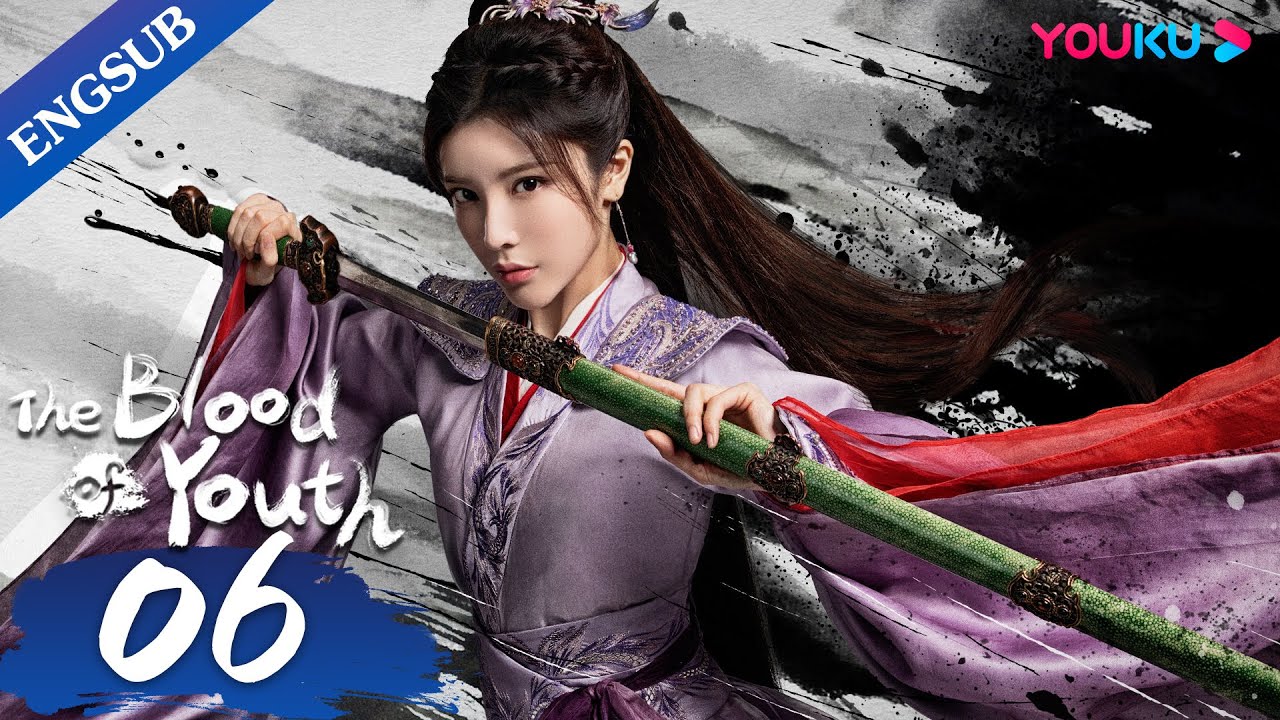 [The Blood of Youth] EP06 | Young Heroes Team up for Wuxia Adventure | Li Hongyi/Liu Xueyi | YOUKU