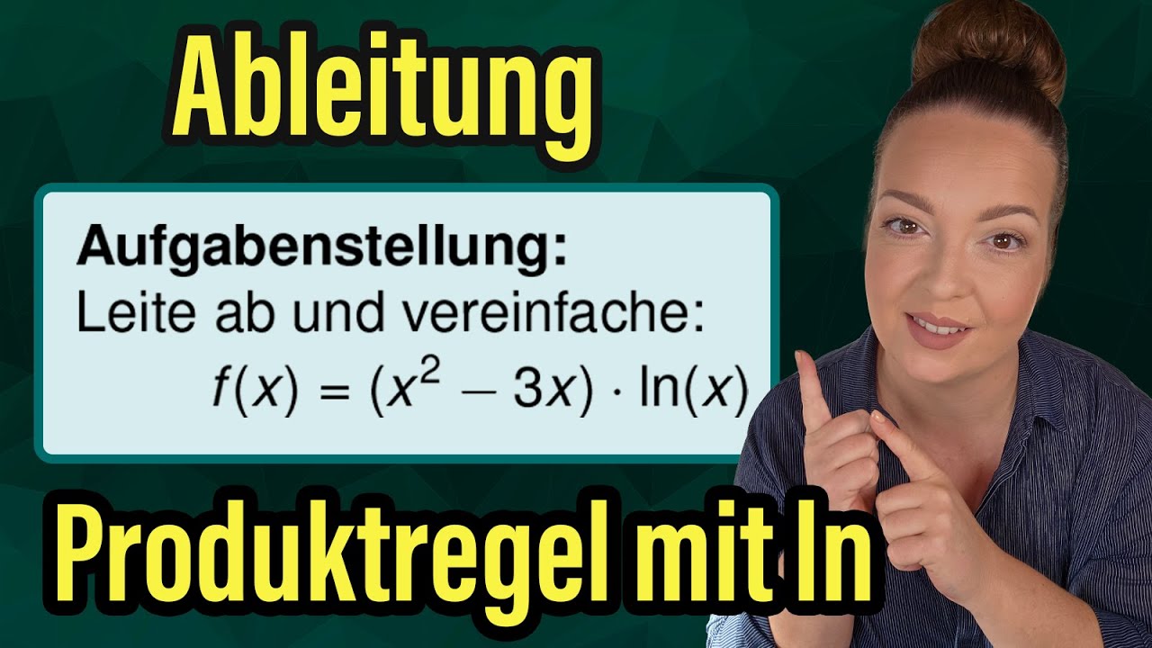 📌 Ableiten mit Produktregel + ln(x) (und danach vereinfachen)