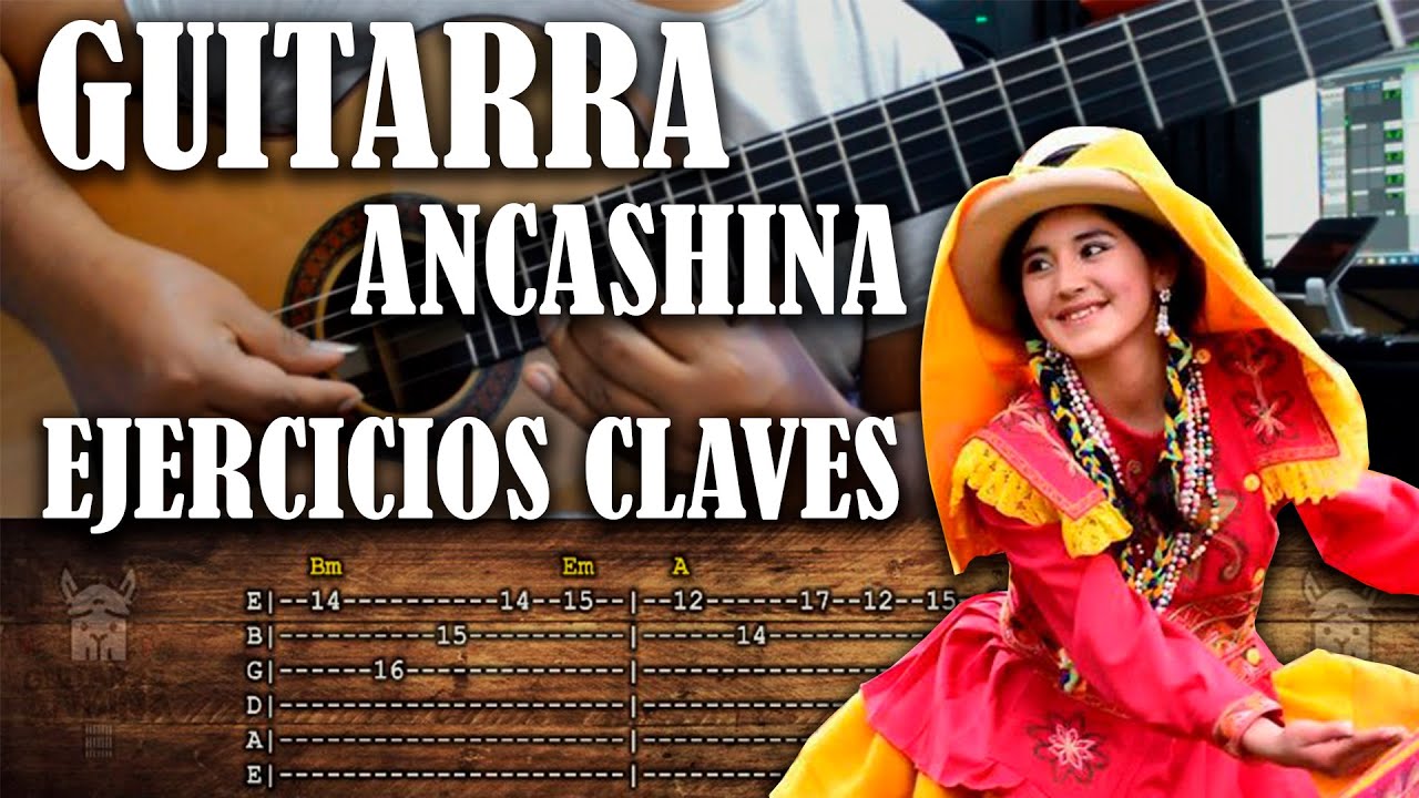 GUITARRA SOLISTA ANCASHINA - EJERCICIOS