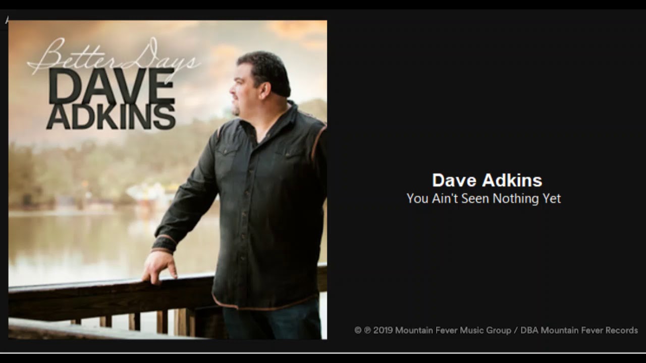 Dave Atkins: You Ain't Seen Nothing Yet (2019) New Bluegrass
