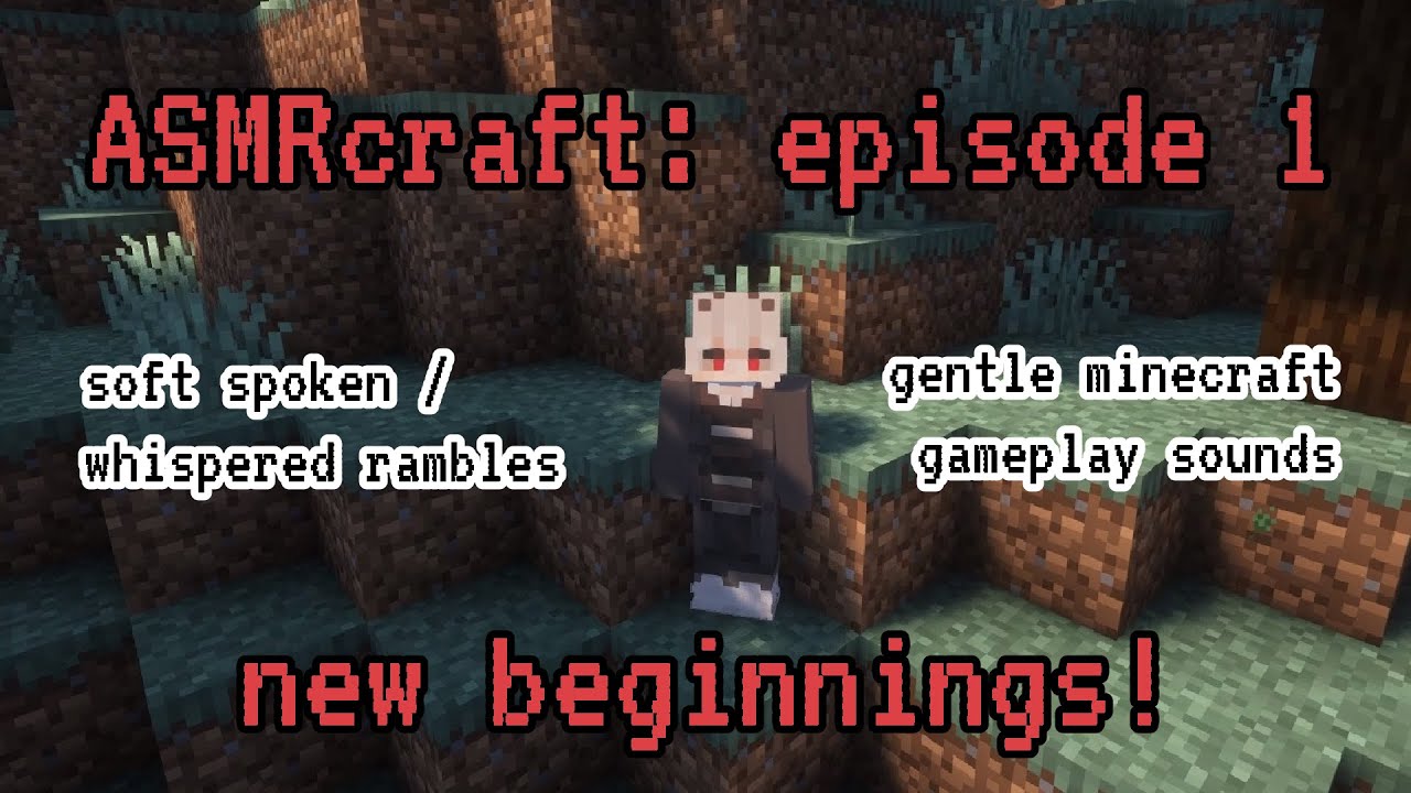 ASMRcraft: episode 1 | new beginnings! (minecraft sounds, soft spoken & whispered)