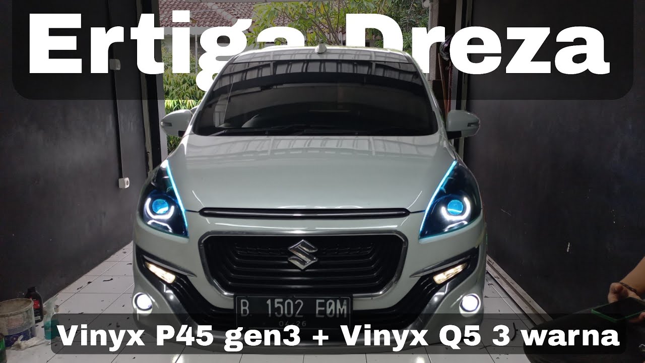 Suzuki Ertiga Dreza Install Biled Vinyx P45 Gen 3 dan Foglamp Q5 3 Warna