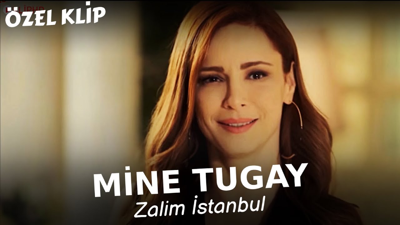Mine Tugay Klibi 🎬Zalim İstanbul