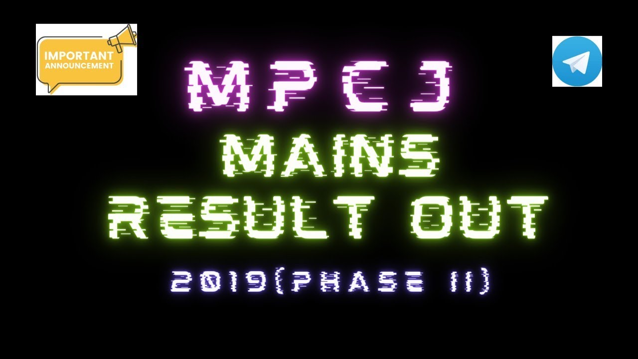 MPCJ 2019 (Phase II) Mains Result Out!!