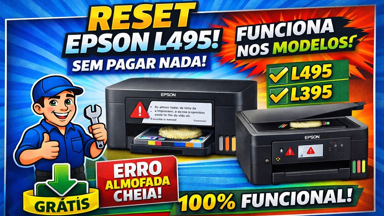 🖨️RESET EPSON L495! SEM PAGAR NADA! RESET DAS ALMODADAS DE TINTA FUNCIONA NOS MODELOS L495 e L395