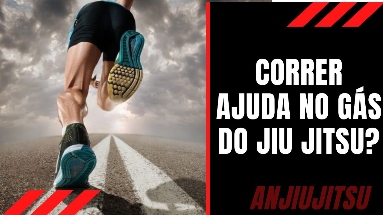 Correr ajuda no gás do Jiu Jitsu