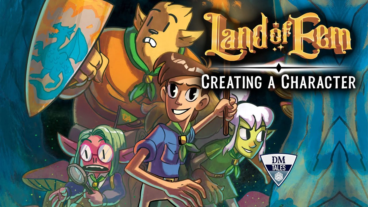 Land of Eem: Creating A Character