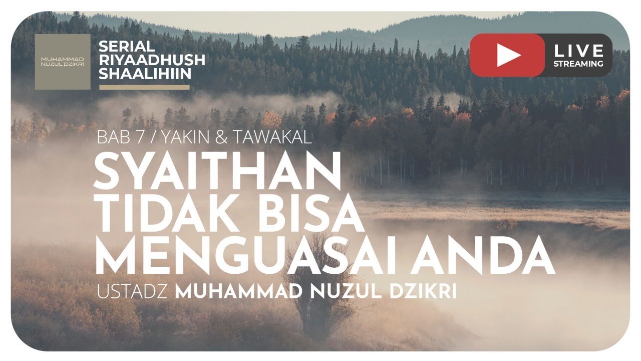 223. SYAITHAN TIDAK BISA MENGUASAI ANDA | Riyaadhush Shaalihiin