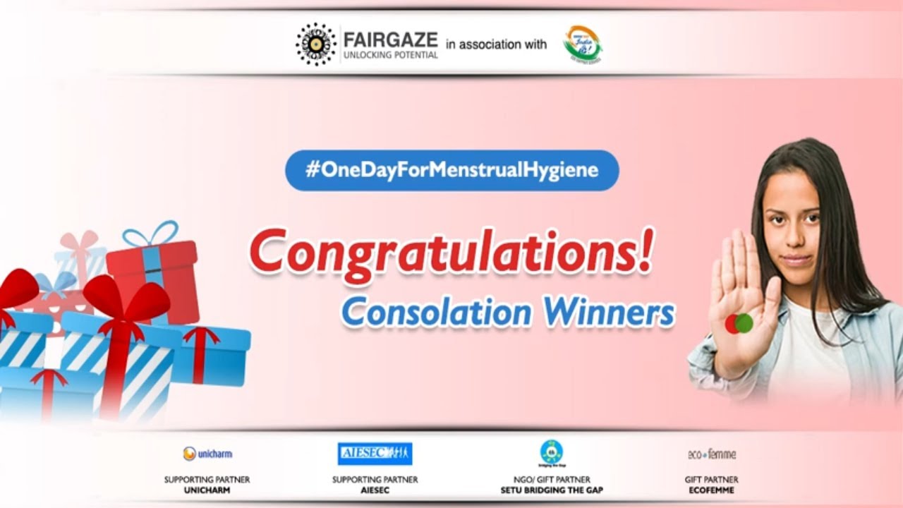 World Menstrual Health Day Campaign Consolation Prize Winners | India Is Us | FairGaze