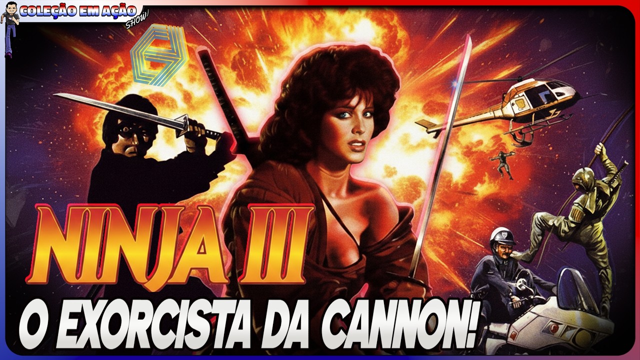 Ninja 3: A Bagunça Da Cannon Que Virou Clássico No Brasil!