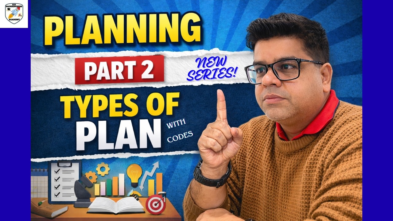 Planning – Types of Plans (Part 2) |ISC Class 12 COMMERCE | ONE SHOT| CODES |BACKBENCHERS ACADEMY