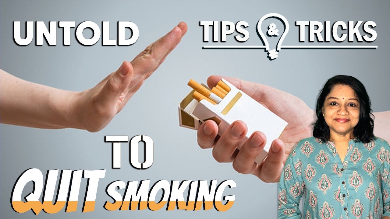 Untold Effective Tips & Tricks to Quit Smoking..! 