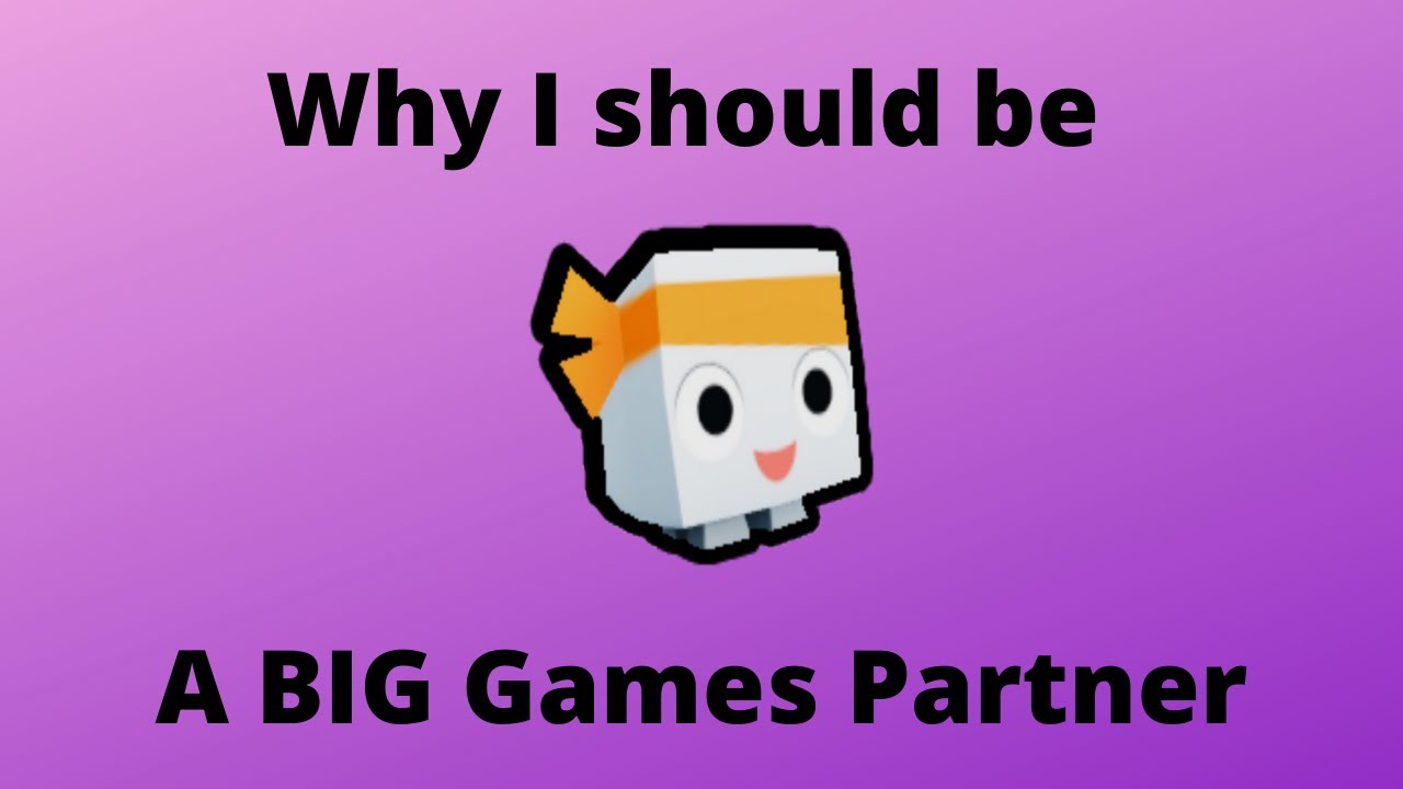 Why I should be a BIG Games Partner! | Roblox Pet Simulator X | @BIG Games