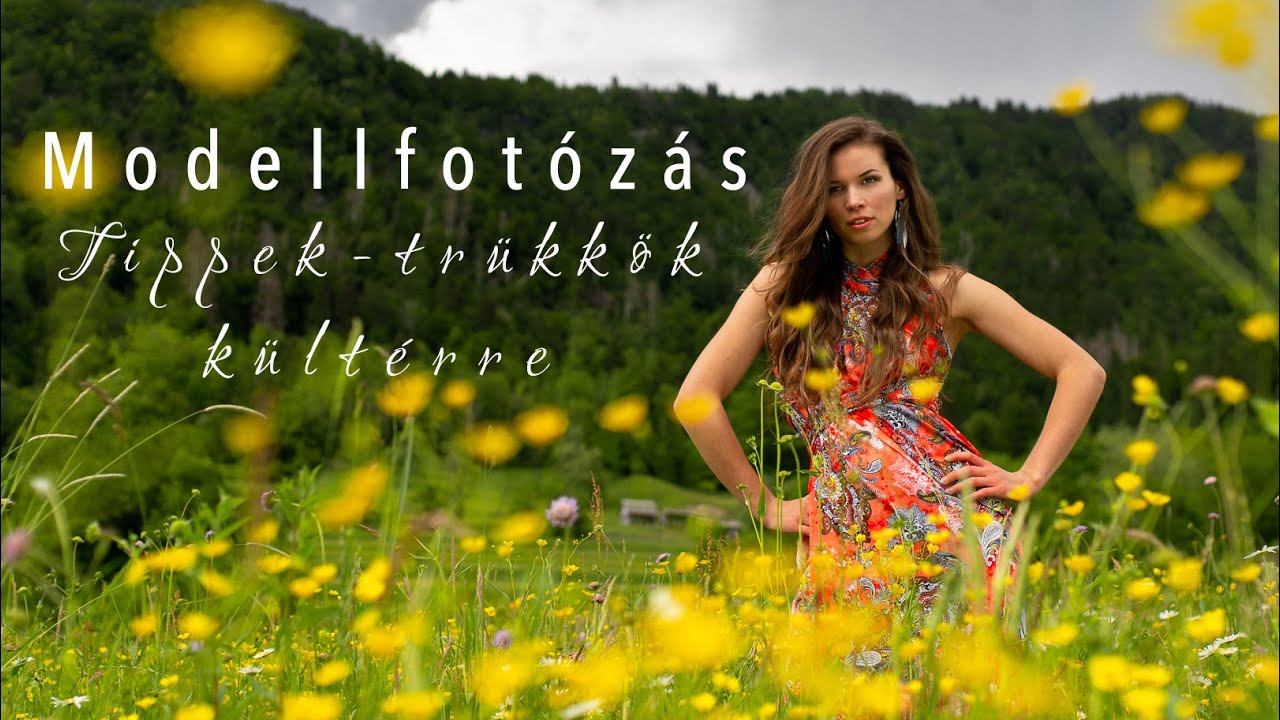 Modellfotós trükkök kültéri fotózáshoz