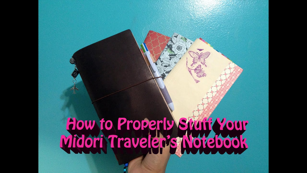 How To: Stuffing your Midori Traveler's Notebook