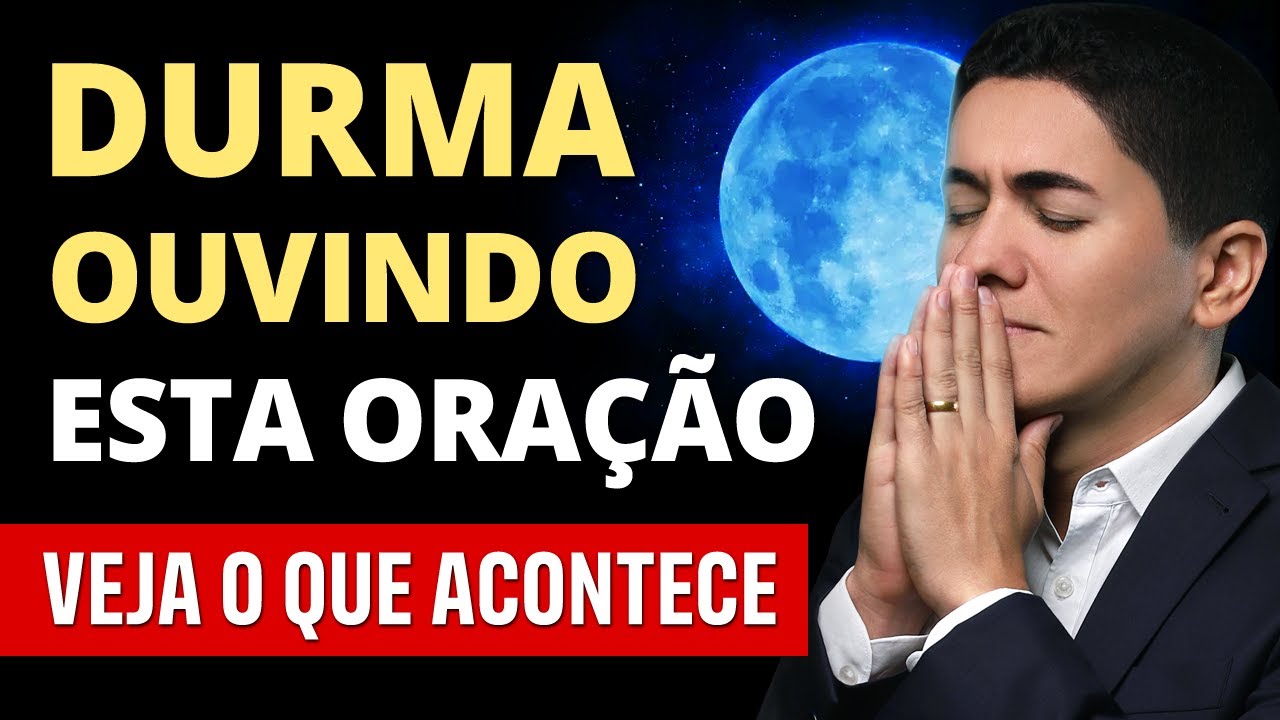MELHOR ORAÇÃO para ADORMECER - Durma BEM e em PAZ com a Oração do SALMO 91
