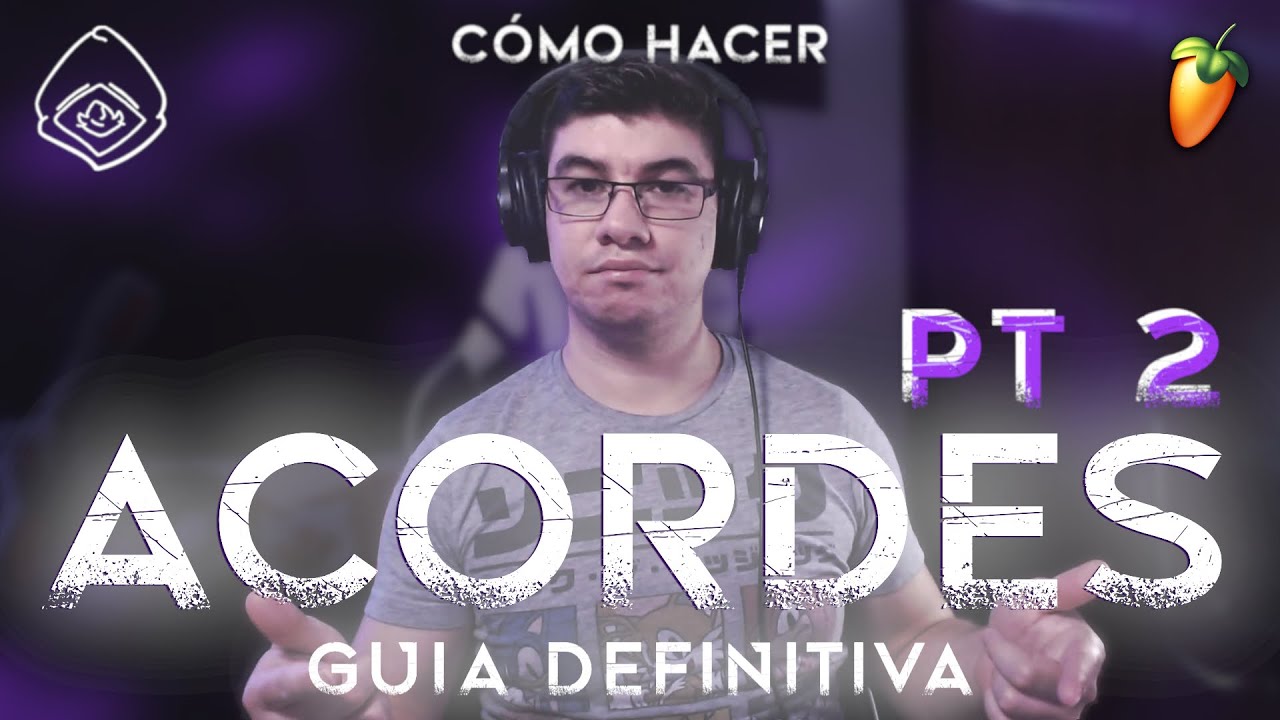 ACORDES desde cero PT 2 | FL Studio tutorial 2021