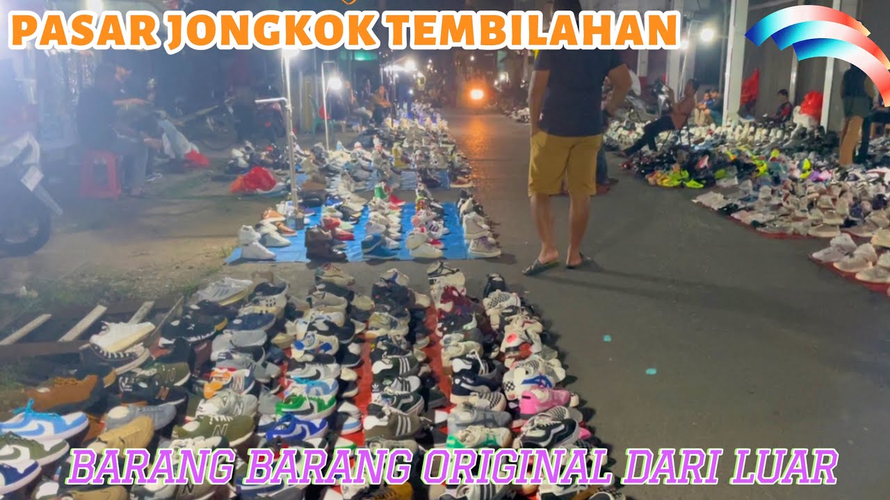 SUASANA MALAM DI PASAR JONGKOK TEMBILAHAN - INDRAGIRI HILIR RIAU
