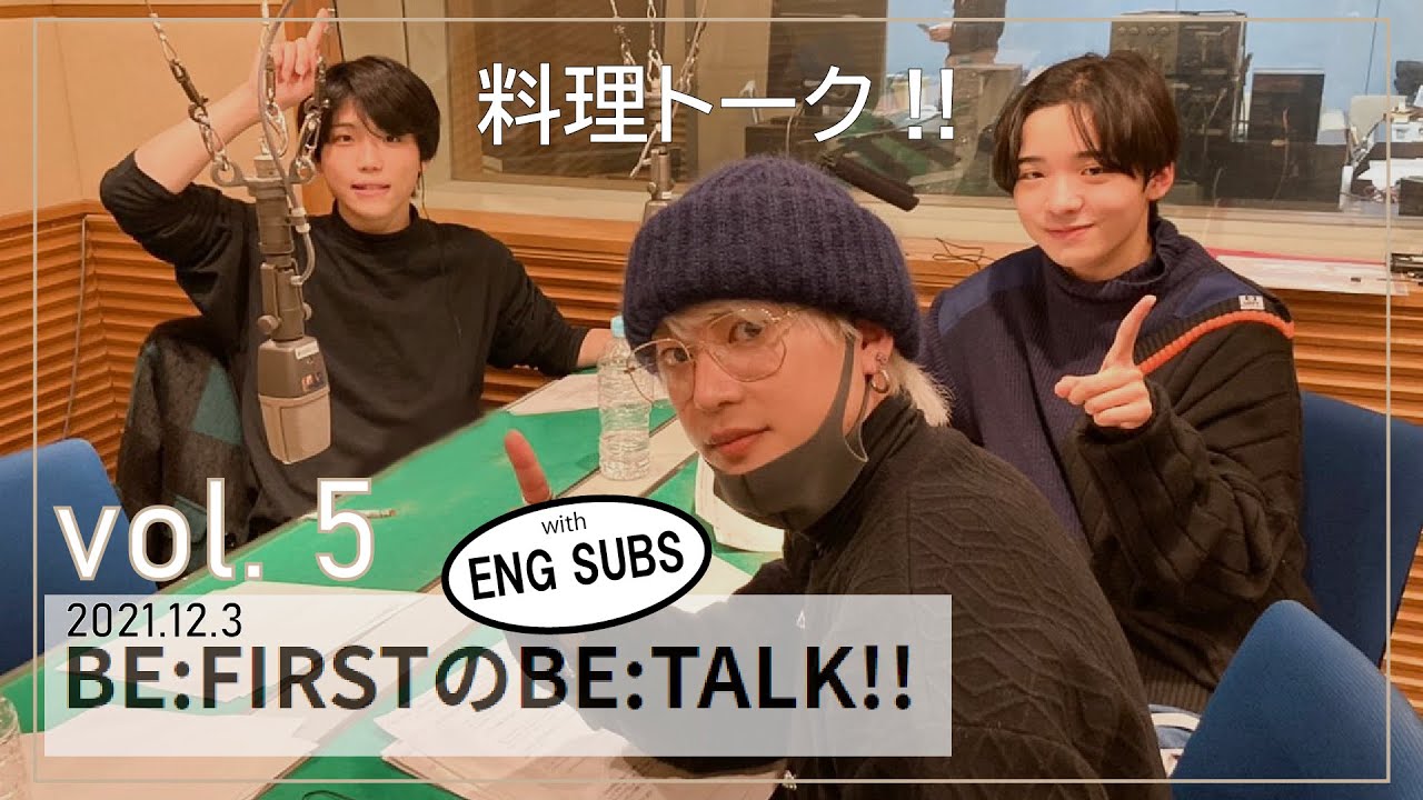 【BE:FIRSTのBE:TALK vol.5】 自炊トーク！RYUHEIは天才！？Episodes about cooking! Is RYUHEI talented!?【ENG SUBS】