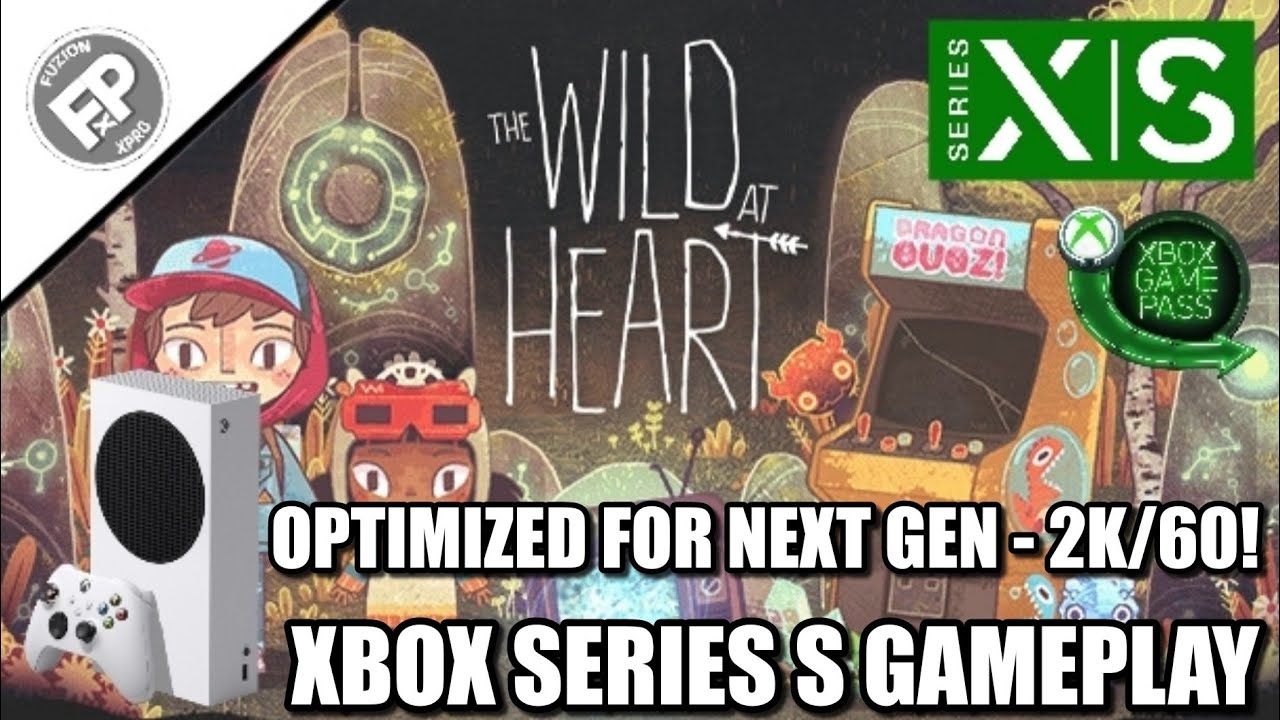 The Wild at Heart - Xbox Series S Gameplay (60fps)