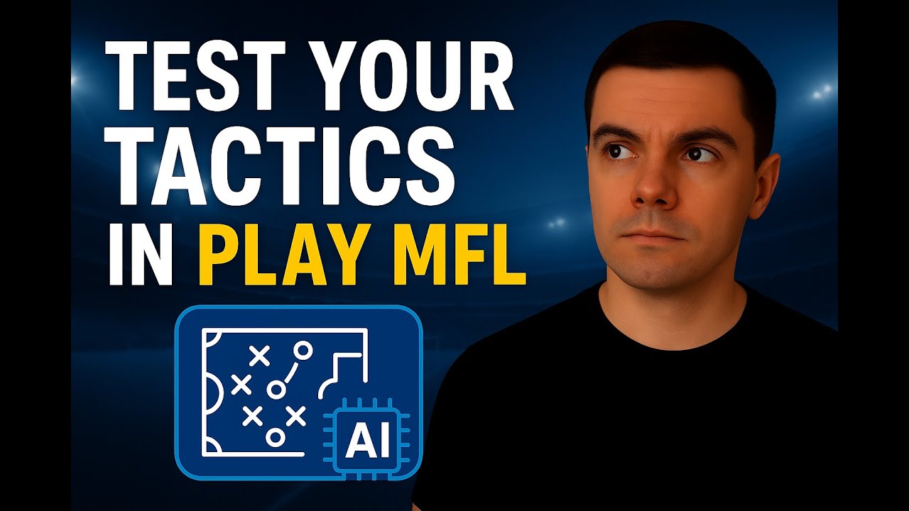 📋 How to Test Your Tactics in Play MFL | Squad Composition Tips & Strategy 📈