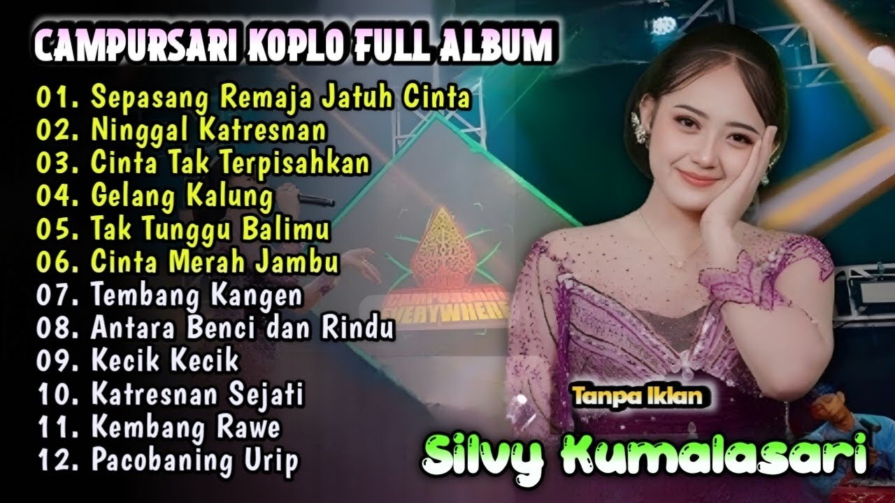 Sepasang Kekasih Jatuh Cinta - Silvy Kumalasari Full Album Terbaru | Campursari Everywhere 2206 