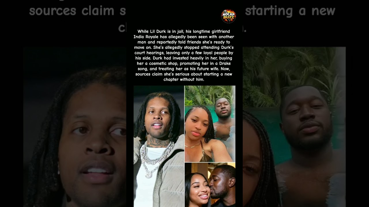 India Royale REPORTEDLY Ditches Lil Durk While He&rsquo;s Locked Up  What&rsquo;s Really Going On?!#shorts