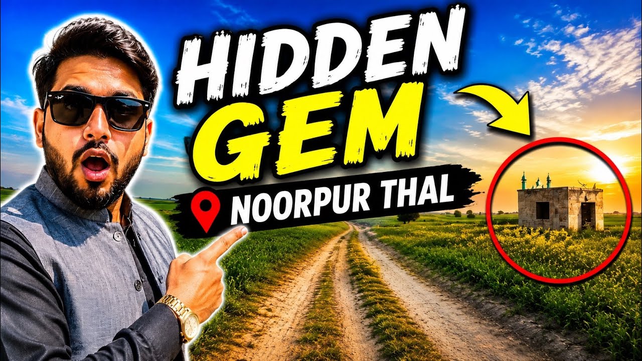 A tour to desert area noor poor thal | نور پور تھل کی سیر || sahil vlogs
