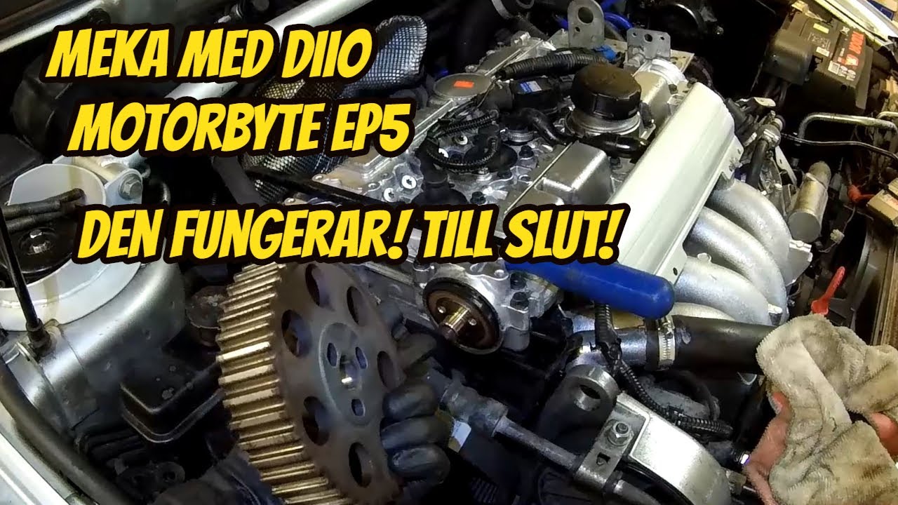 Meka med Diio #30 Motorbyte ep5