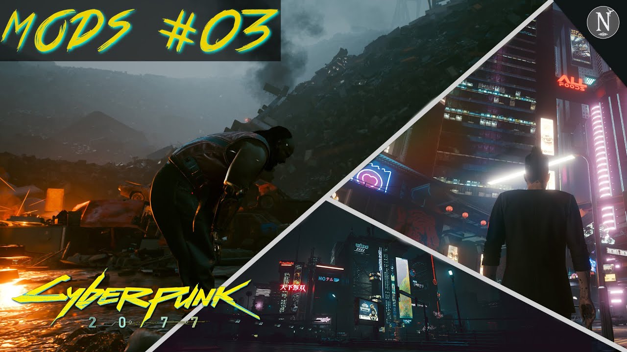 CYBERPUNK MODS #03 ►