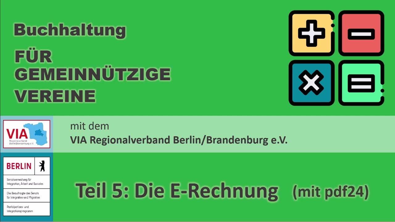Buchhaltung für kleine Vereine (5): Die E Rechnung
