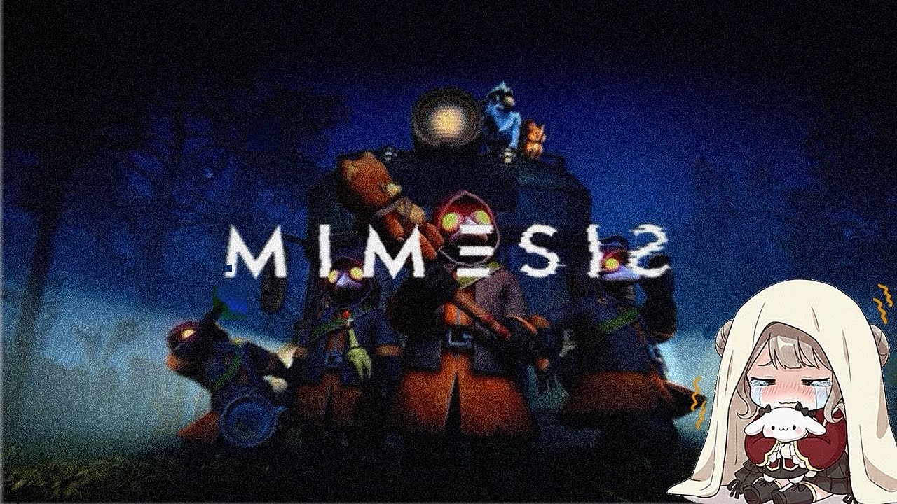 【#ミメシス】0120　べ、べつに怖くないし！【#MIMESIS】