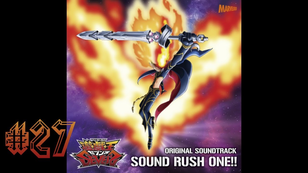 Yugioh Sevens Sound Rush 1 #27 Open The Road Ahead