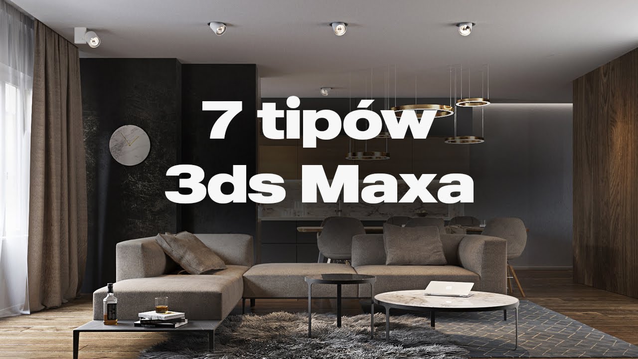 7 tipów 3ds Maxa, bez których tracisz czas - część 1