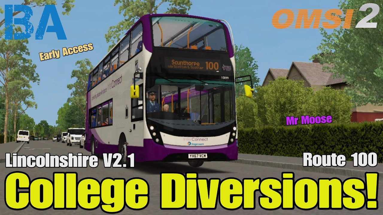 College Diversions! - Lincolnshire V2.1 - Early Access - OMSI 2