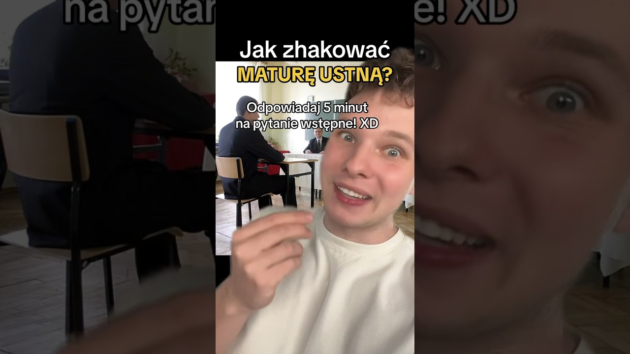Jak zhakować maturę ustną?😱