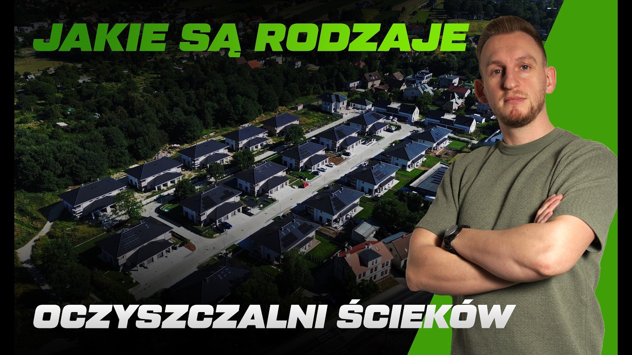 Jaką oczyszczalnię ścieków wybrać w 2026? 5 technologii bez marketingu