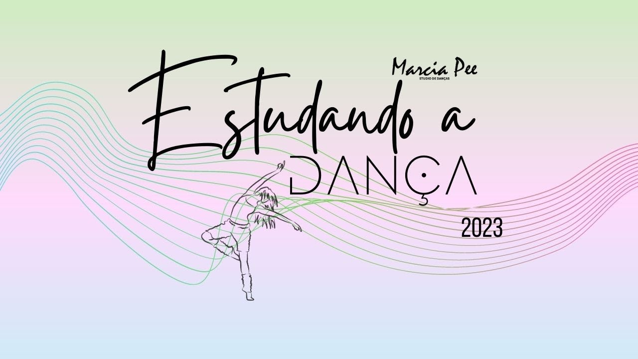 Estudando a Dança - 2° Turno 19h30