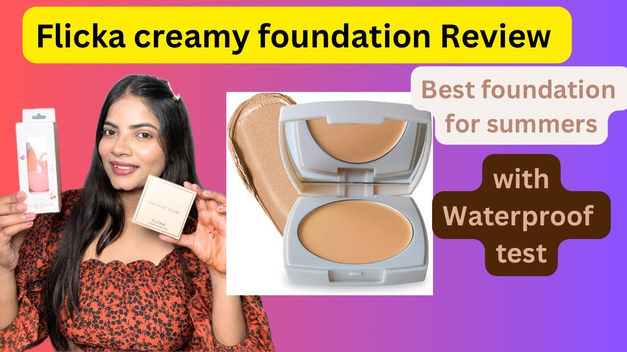 Flicka The Base Creamy Foundation Review || Best Foundation For Oily Skin ||