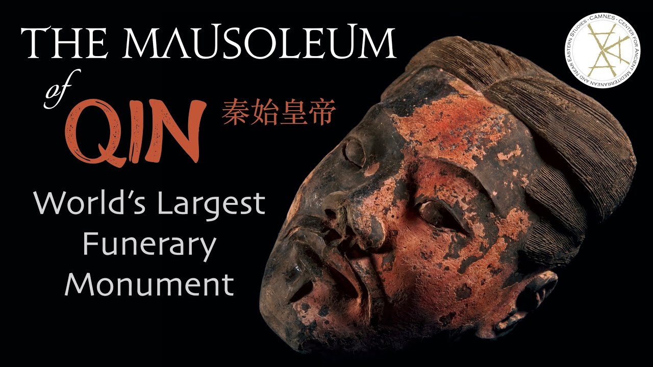 The Mausoleum of Qin: World's largest funerary monument