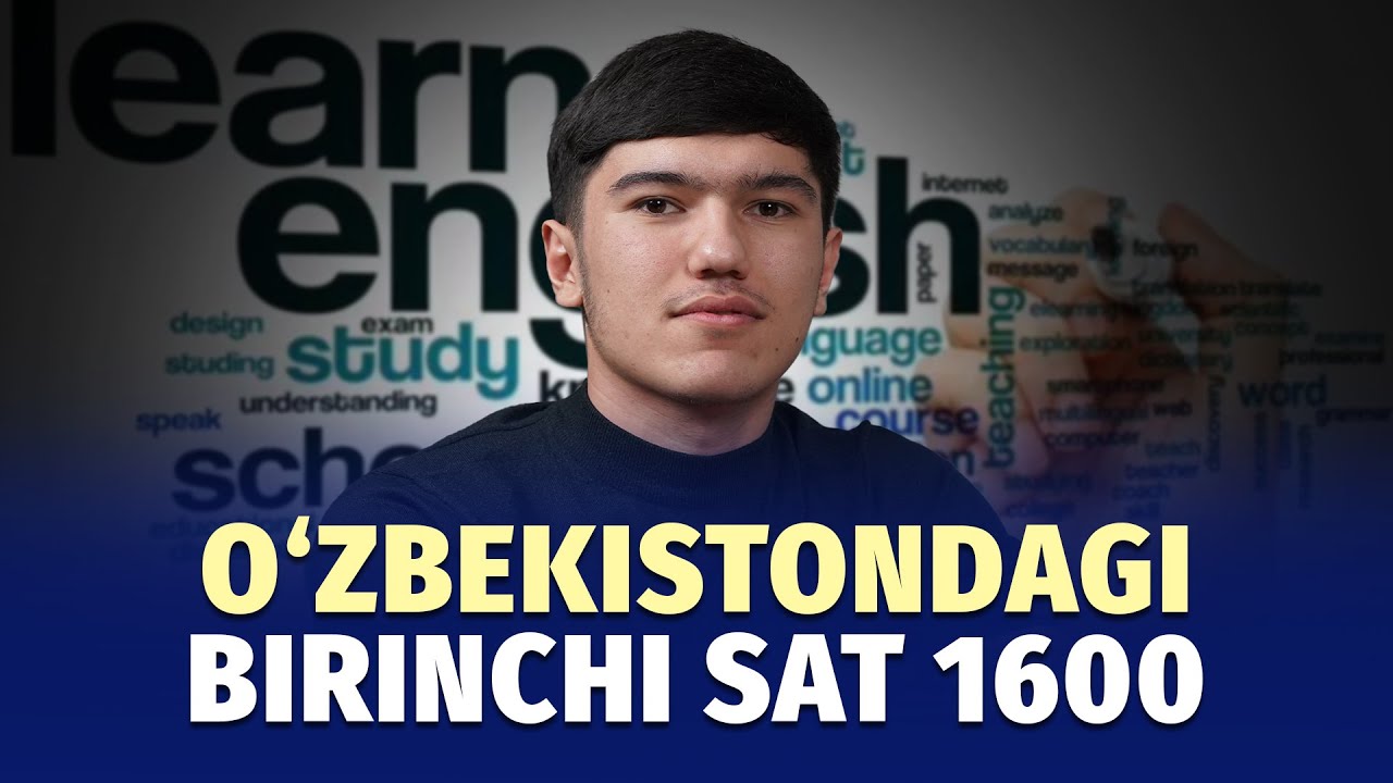 “Asosan bepul onlayn kurslardan foydalandim” — SAT'dan 1600 ball olgan buxorolik 18 yoshli yigit