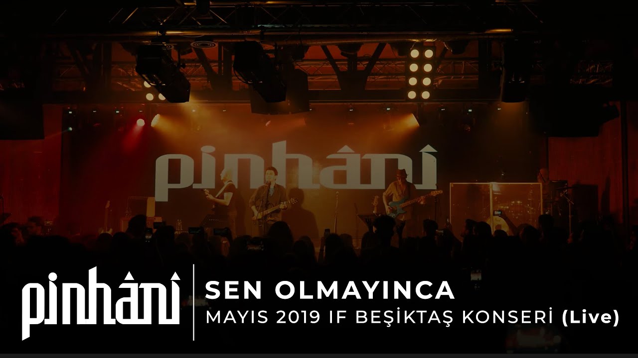 Pinhani - Sen Olmayınca (Live)
