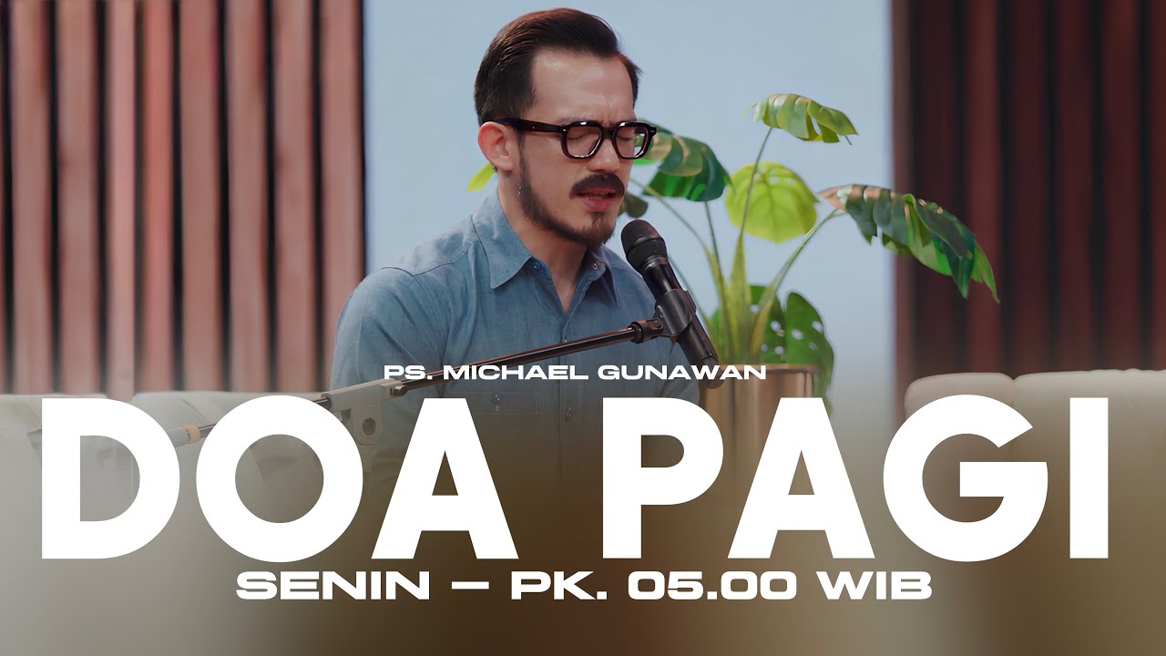 DOA PAGI GSJS with Ps. Michael Gunawan - Pk.05.00 (2 February 2026)