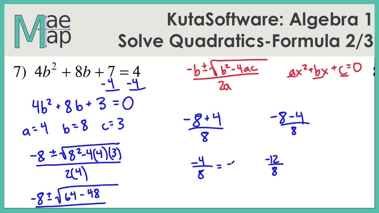 KutaSoftware: Algebra 1- Using Quadratic Formula Part 2