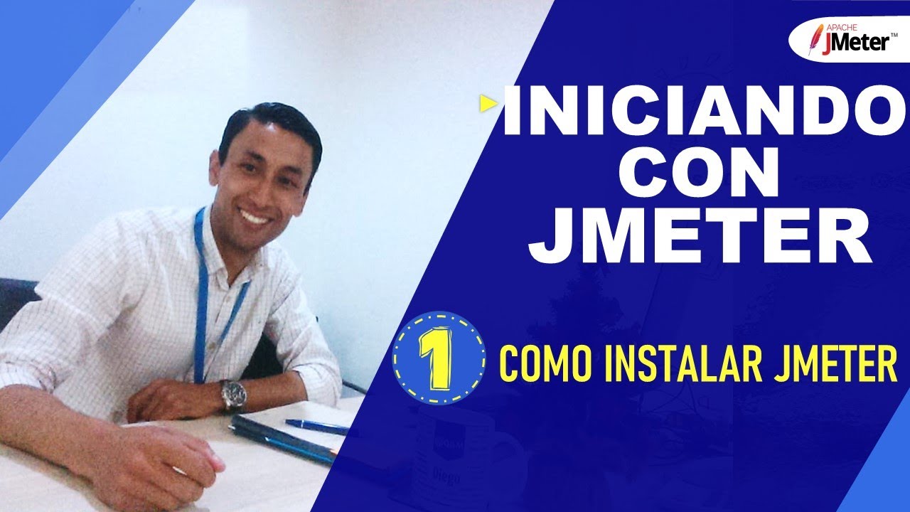 INICIANDO CON JMETER - 1 | Cómo instalar Jmeter
