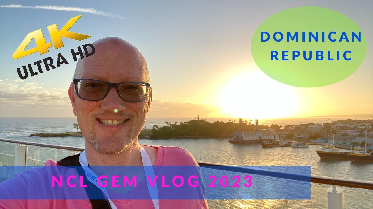 A Look At Dominican Republic - NCL Gem VLOG